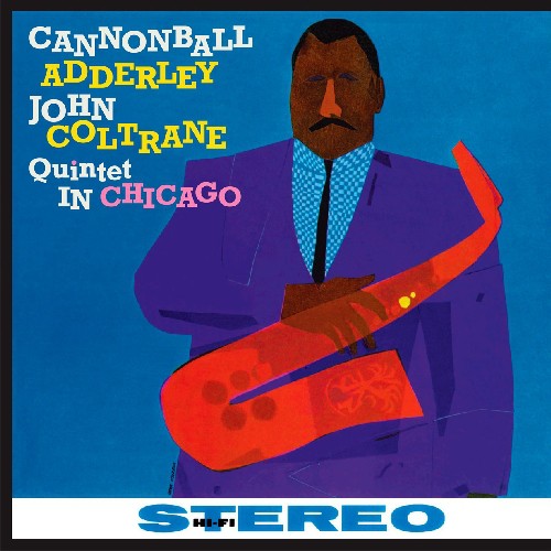 Cannonball Adderley: Quintet in Chicago - （ VINYL LP ）