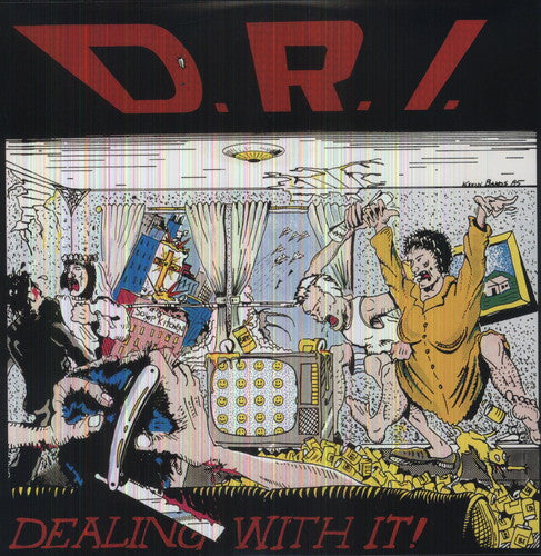 D.R.I.: Dealing with It - （ VINYL LP ）