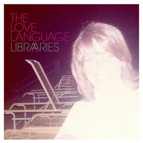The Love Language: Libraries - （ VINYL LP ）