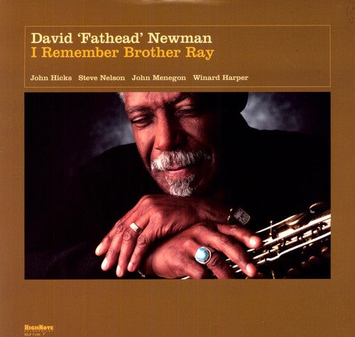 David "Fathead" Newman: I Remember Brother Ray - （ VINYL LP ）