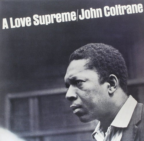 John Coltrane: A Love Supreme - （ VINYL LP ）