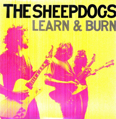 The Sheepdogs: Learn & Burn (Vinyl) - （ VINYL LP ）