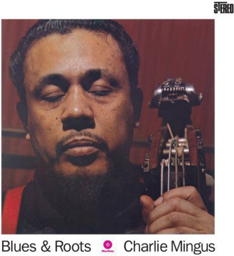 Charles Mingus: Blues & Roots - （ VINYL LP ）