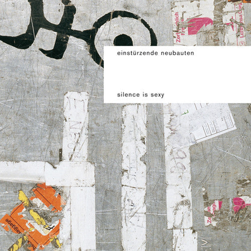 Einst rzende Neubauten: Silence Is Sexy - （ VINYL LP ）