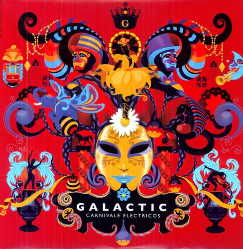 Galactic: Carnivale Electricos - （ VINYL LP ）