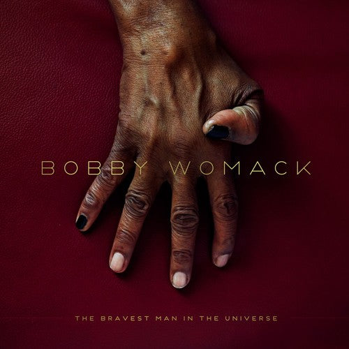 Bobby Womack: The Bravest Man In The Universe - （ VINYL LP ）