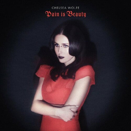 Chelsea Wolfe: Pain Is Beauty - （ VINYL LP ）