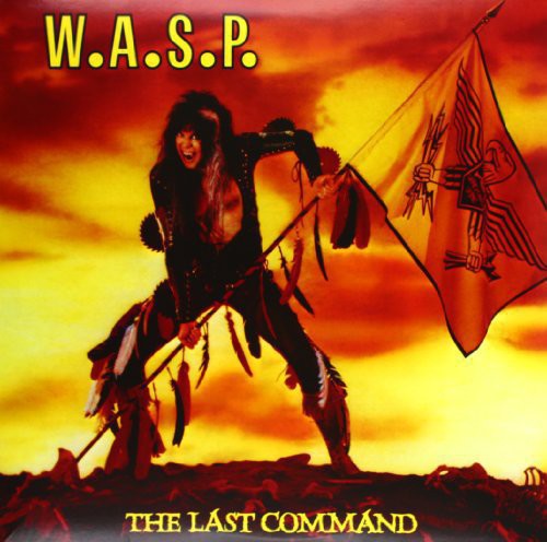 W.a.S.P.: The Last Command - （ VINYL LP ）