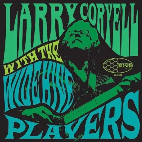 Larry Coryell: Larry Coryell with the Wide Hive Players - （ VINYL LP ）