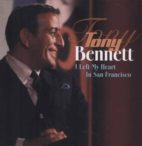 Tony Bennett: I Left My Heart in San Francisco - （ VINYL LP ）