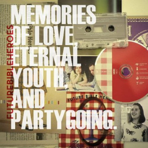 Future Bible Heroes: Memories Of Love, Eternal Youth, and Partygoing - （ VINYL LP ）