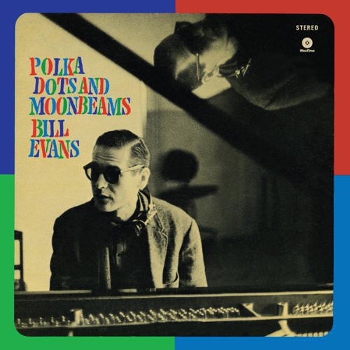 Bill Evans: Polka Dots & Moonbeams - （ VINYL LP ）