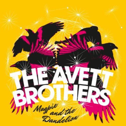 The Avett Brothers: Magpie & the Dandelion - （ VINYL LP ）