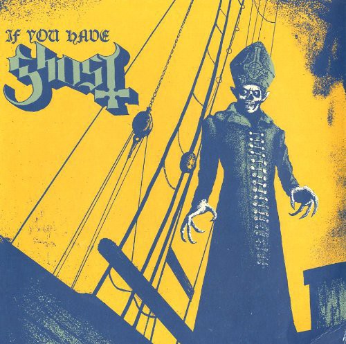 Ghost: If You Have Ghost - （ VINYL LP ）