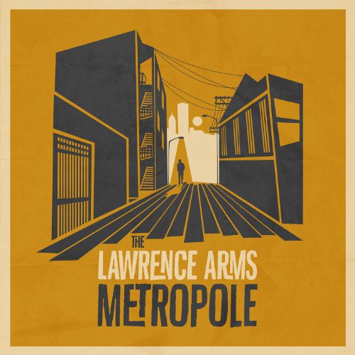 The Lawrence Arms: Metropole - （ VINYL LP ）