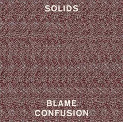 Solids: Blame Confusion - （ VINYL LP ）