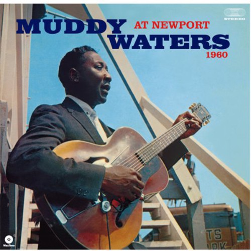 Muddy Waters: At Newport 1960 - （ VINYL LP ）