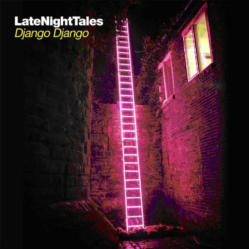 Django Django: Late Night Tales - （ VINYL LP ）