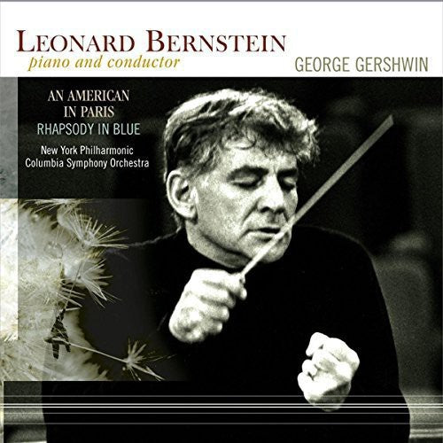 Leonard Bernstein: Gershwin / Leonard Bernstein: An American In Paris / Rhapsody In Blue - （ VINYL LP ）