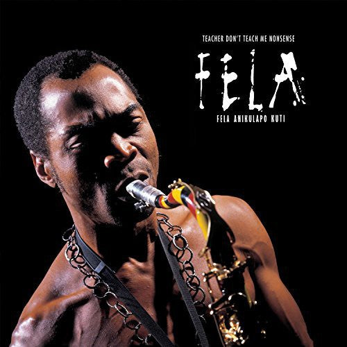 Fela Kuti: Teacher Don't Teach Me Nonsense - （ VINYL LP ）