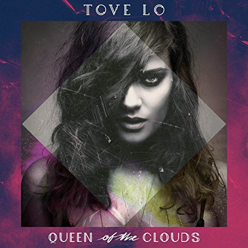 Tove Lo: Queen of the Clouds - （ VINYL LP ）
