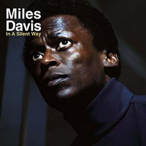 Miles Davis: In A Silent Way - （ VINYL LP ）