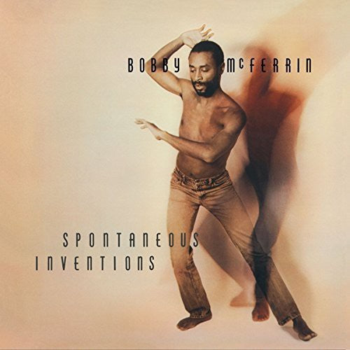 Bobby McFerrin: Spontaneous Inventions - （ VINYL LP ）
