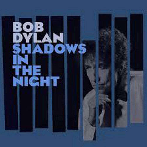Bob Dylan: Shadows in the Night - （ VINYL LP ）