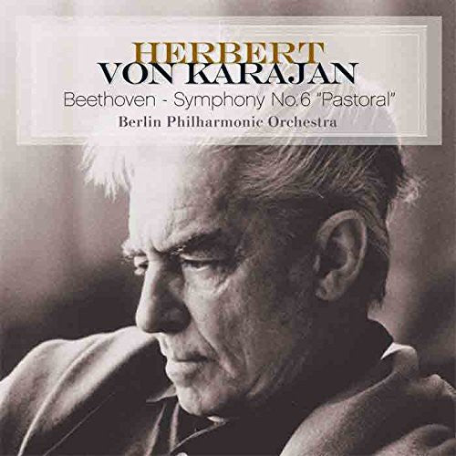 Herbert von Karajan: Beethoven-Symphony No. 6 Pastoral - （ VINYL LP ）
