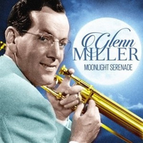 Glen Miller: Moonlight Serenade - （ VINYL LP ）