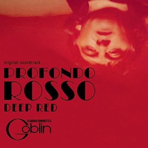 Claudio Simonetti's Goblin: Deep Red / Profondo Rosso (Original Soundtrack) - （ VINYL LP ）