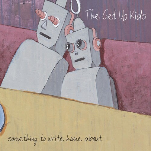 The Get Up Kids: Something To Write Home About - （ VINYL LP ）