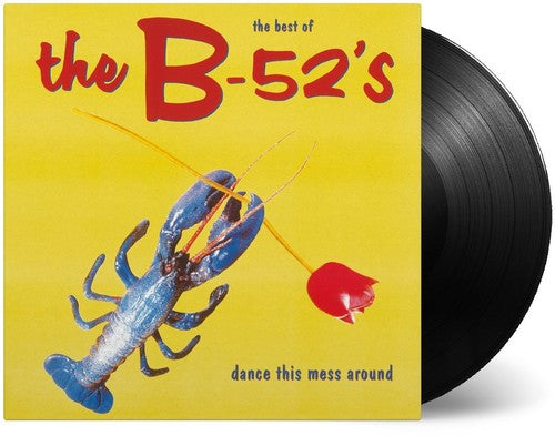 The B-52's: Dance This Mess Around: The Best of - （ VINYL LP ）