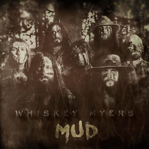 Whiskey Myers: Mud - （ VINYL LP ）