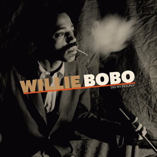 Bobo, Willie: Dig My Feeling - （ VINYL LP ）