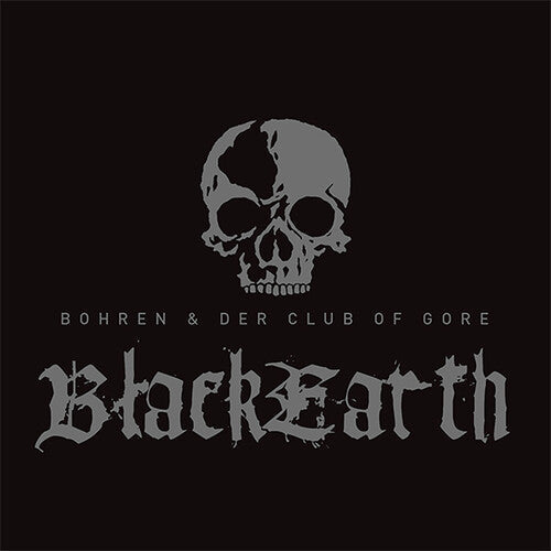 Bohren & der Club of Gore: Black Earth - （ VINYL LP ）