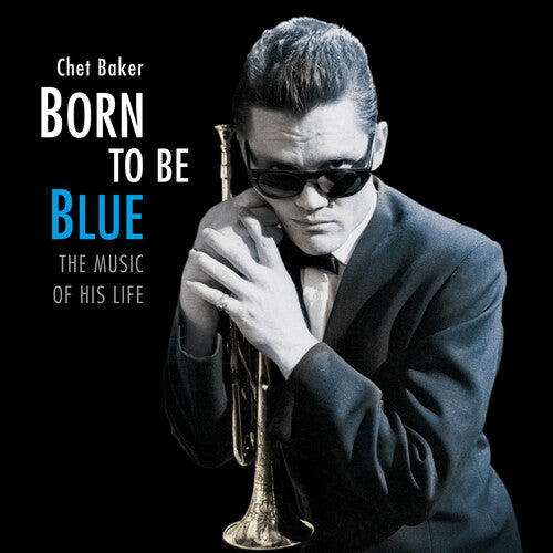 Chet Baker: Born To Be Blue: Heartfelt Homage To The Life & Music Of Chet Baker - （ VINYL LP ）