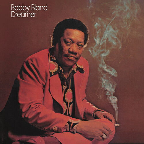 Bobby Bland: Dreamer - （ VINYL LP ）