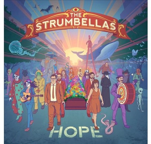 The Strumbellas: Hope - （ VINYL LP ）