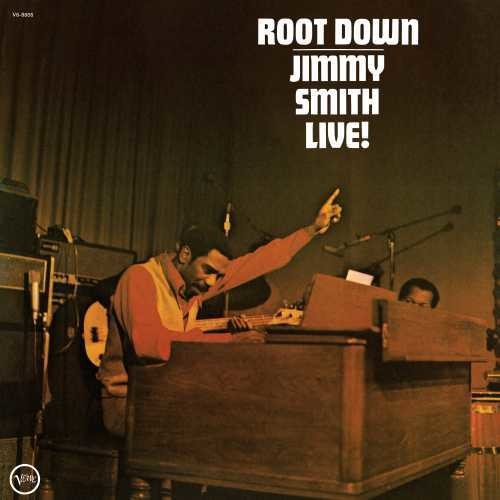Jimmy Smith: Root Down - （ VINYL LP ）