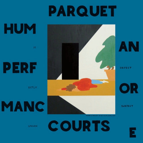 Parquet Courts: Human Performance - （ VINYL LP ）