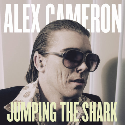 Alex Cameron: Jumping The Shark - （ VINYL LP ）