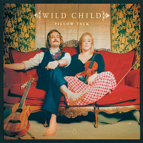 Wild Child: Pillow Talk - （ VINYL LP ）