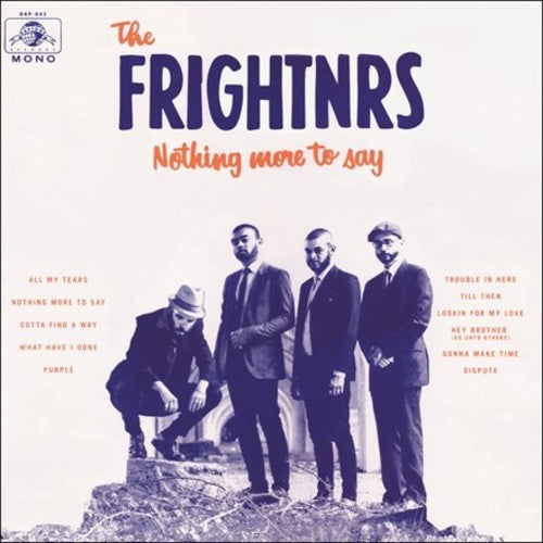 The Frightnrs: Nothing More To Say - （ VINYL LP ）