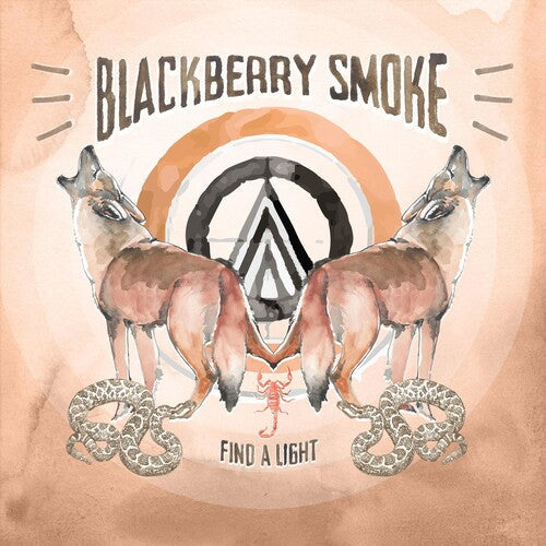 Blackberry Smoke: Find A Light - （ VINYL LP ）