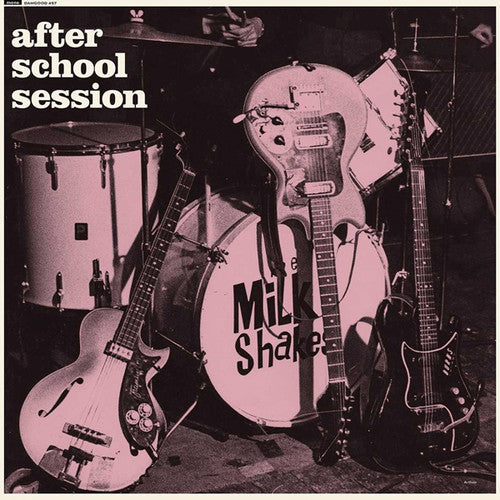 The Milkshakes: After School Session - （ VINYL LP ）