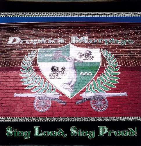 Dropkick Murphys: Sing Loud Sing Proud - （ VINYL LP ）
