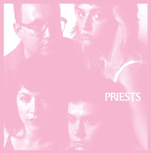 The Priests: Nothing Feels Natural - （ VINYL LP ）