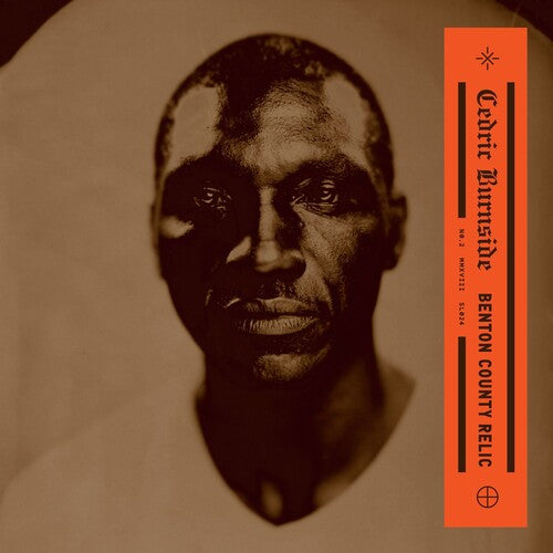 Cedric Burnside: Benton County Relic - （ VINYL LP ）