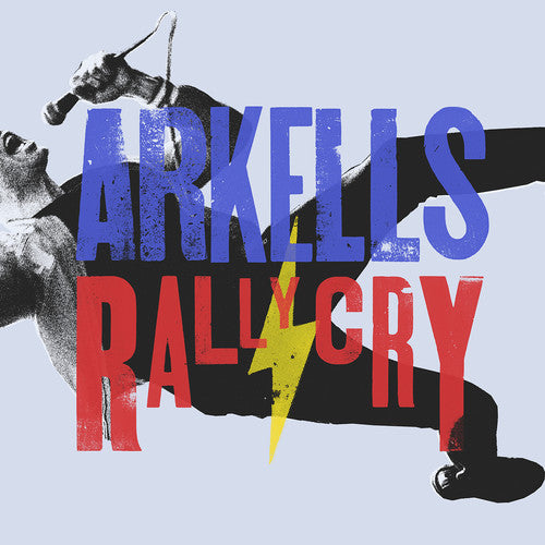 Arkells: Rally Cry - （ VINYL LP ）